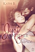 Just Another Chance Cover des Buches Just Another Chance (ISBN: 9783961730445)