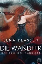 Der Kuss des Wandlers Cover des Buches Der Kuss des Wandlers (ISBN: 9783961730568)