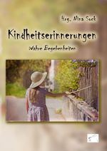 Kindheitserinnerungen Cover des Buches Kindheitserinnerungen (ISBN: 9783961741076)