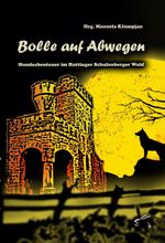 Bolle auf Abwegen Cover des Buches Bolle auf Abwegen (ISBN: 9783961741182)