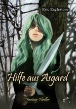 Hilfe aus Asgard Cover des Buches Hilfe aus Asgard (ISBN: 9783961741328)