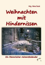 Weihnachten mit Hindernissen Cover des Buches Weihnachten mit Hindernissen (ISBN: 9783961741526)