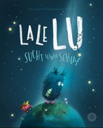 Lale Lu sucht seinen Schlaf Cover des Buches Lale Lu sucht seinen Schlaf (ISBN: 9783961855551)