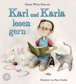 Karl und Karla lesen gern Cover des Buches Karl und Karla lesen gern (ISBN: 9783961855759)
