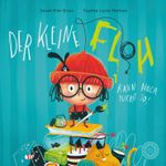 Der kleine Floh kann noch nicht so! Cover des Buches Der kleine Floh kann noch nicht so! (ISBN: 9783961856015)