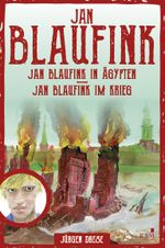 Jan Blaufink. Abenteuerroman Band 2 Cover des Buches Jan Blaufink. Abenteuerroman Band 2 (ISBN: 9783961940806)