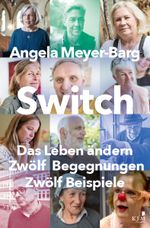 Switch. Das Leben ändern Cover des Buches Switch. Das Leben ändern (ISBN: 9783961941353)