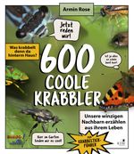 600 coole Krabbler Cover des Buches 600 coole Krabbler (ISBN: 9783961942008)