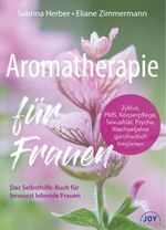 Aromatherapie für Frauen Cover des Buches Aromatherapie für Frauen (ISBN: 9783961990061)