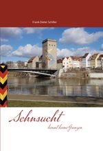 Sehnsucht kennt keine Grenzen Cover des Buches Sehnsucht kennt keine Grenzen (ISBN: 9783962004460)