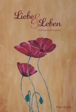 Liebe & Leben Cover des Buches Liebe & Leben (ISBN: 9783962007225)