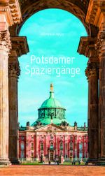 Potsdamer Spaziergänge Cover des Buches Potsdamer Spaziergänge (ISBN: 9783962010911)