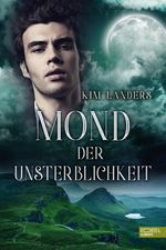 Mond der Unsterblichkeit Cover des Buches Mond der Unsterblichkeit (ISBN: 9783962153243)