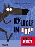 Der Wolf im Slip. Band 1 Cover des Buches Der Wolf im Slip. Band 1 (ISBN: 9783962190118)