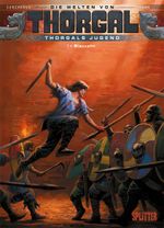 Die Welten von Thorgal - Thorgals Jugend. Band 7 Cover des Buches Die Welten von Thorgal - Thorgals Jugend. Band 7 (ISBN: 9783962193676)