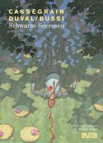 Schwarze Seerosen Cover des Buches Schwarze Seerosen (ISBN: 9783962193720)