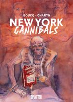 New York Cannibals Cover des Buches New York Cannibals (ISBN: 9783962195274)