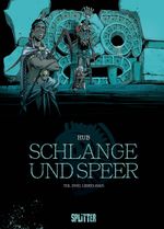 Schlange und Speer. Band 2 Cover des Buches Schlange und Speer. Band 2 (ISBN: 9783962195618)