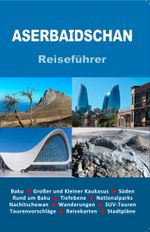 Aserbaidschan Cover des Buches Aserbaidschan (ISBN: 9783962292706)