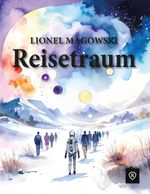 Reisetraum Cover des Buches Reisetraum (ISBN: 9783962293437)