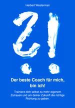 Der beste Coach für mich, bin ich! Cover des Buches Der beste Coach für mich, bin ich! (ISBN: 9783962293574)