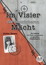 Im Visier der unsichtbaren Macht Cover des Buches Im Visier der unsichtbaren Macht (ISBN: 9783962294625)