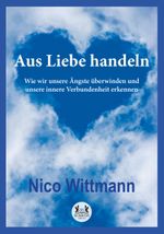 Aus Liebe handeln Cover des Buches Aus Liebe handeln (ISBN: 9783962294854)