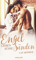 Engel lieben süße Sünden Cover des Buches Engel lieben süße Sünden (ISBN: 9783962320010)