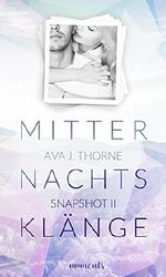 Mitternachtsklänge: Romantic Lovestory (Snapshot 2) Cover des Buches Mitternachtsklänge: Romantic Lovestory (Snapshot 2) (ISBN: 9783962320317)