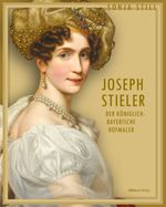 Joseph Stieler Cover des Buches Joseph Stieler (ISBN: 9783962331948)
