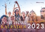Coachingkalender 2023: Inspirationen für das Leben deiner Wahl (ehemals »Divenkalender. Der Coaching-Kalender für göttliche Frauen«) Cover des Buches Coachingkalender 2023: Inspirationen für das Leben deiner Wahl (ehemals »Divenkalender. Der Coaching-Kalender für göttliche Frauen«) (ISBN: 9783962333492)