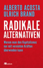 Radikale Alternativen Cover des Buches Radikale Alternativen (ISBN: 9783962380144)