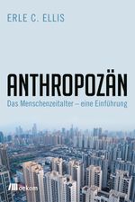Anthropozän Cover des Buches Anthropozän (ISBN: 9783962381776)