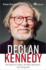Declan Kennedy Cover des Buches Declan Kennedy (ISBN: 9783962382414)