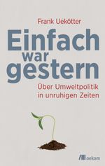 Einfach war gestern Cover des Buches Einfach war gestern (ISBN: 9783962382803)