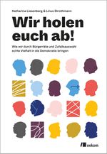 Wir holen Euch ab! Cover des Buches Wir holen Euch ab! (ISBN: 9783962383671)