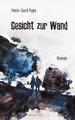 Gesicht zur Wand Cover des Buches Gesicht zur Wand (ISBN: 9783962429102)