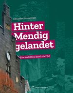 Hinter Mendig gelandet Cover des Buches Hinter Mendig gelandet (ISBN: 9783962429119)