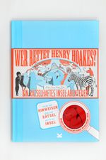 Wer rettet Henry Hoakes? Cover des Buches Wer rettet Henry Hoakes? (ISBN: 9783962440350)