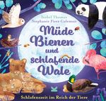 Müde Bienen und schlafende Wale Cover des Buches Müde Bienen und schlafende Wale (ISBN: 9783962442620)