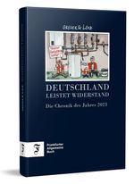 Deutschland leistet Widerstand Cover des Buches Deutschland leistet Widerstand (ISBN: 9783962511678)