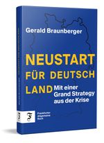 Neustart für Deutschland Cover des Buches Neustart für Deutschland (ISBN: 9783962512408)