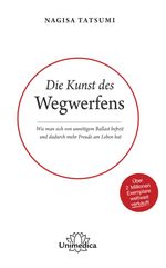 Die Kunst des Wegwerfens Cover des Buches Die Kunst des Wegwerfens (ISBN: 9783962570651)