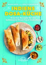 Indiens Dosa-Küche Cover des Buches Indiens Dosa-Küche (ISBN: 9783962571016)