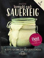 Verrückt nach Sauerteig Cover des Buches Verrückt nach Sauerteig (ISBN: 9783962571047)
