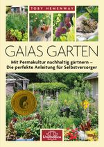 Gaias Garten Cover des Buches Gaias Garten (ISBN: 9783962572099)