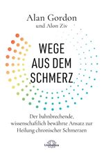 Wege aus dem Schmerz Cover des Buches Wege aus dem Schmerz (ISBN: 9783962573065)