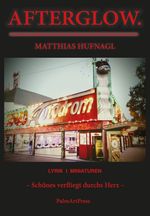 Afterglow. Cover des Buches Afterglow. (ISBN: 9783962581480)