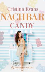 Nachbar Candy Cover des Buches Nachbar Candy (ISBN: 9783962611156)
