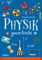 Physik ganz leicht Cover des Buches Physik ganz leicht (ISBN: 9783962690298)